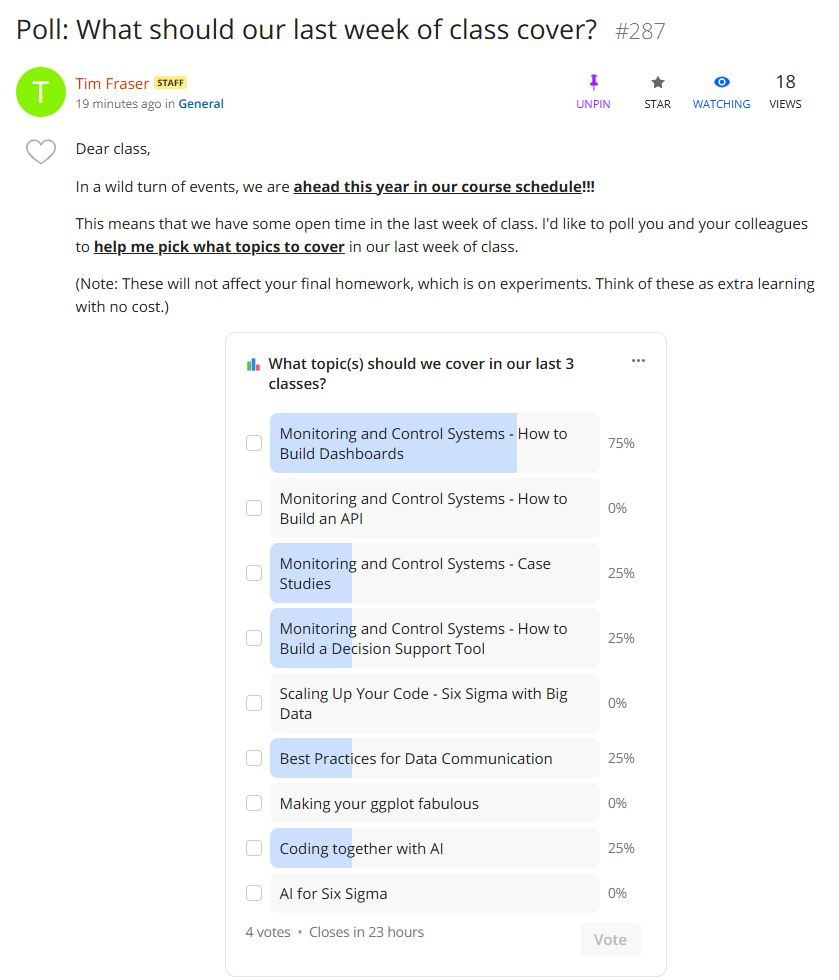 Canvas poll: what topics should we cover in our last three classes, with options for monitoring and control systems, scaling up your code, data communication and AI for Six Sigma